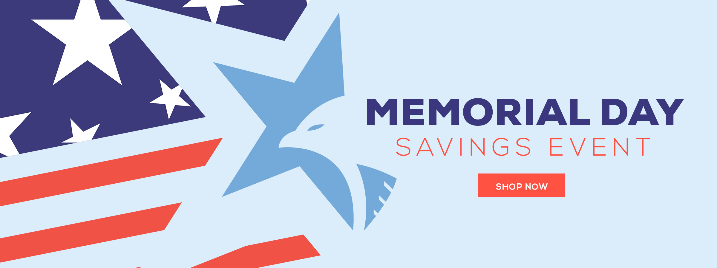 Memorial Day savings event shop now